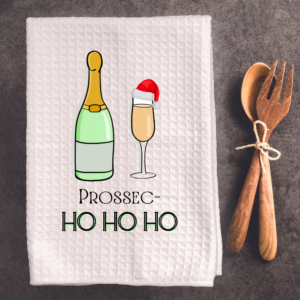 Prosec-Ho Ho Ho – Tea Towel – 1